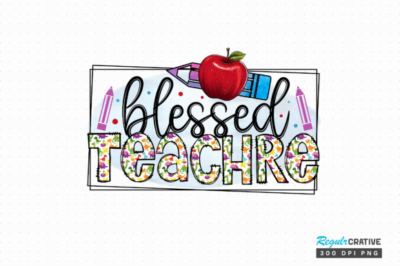 Download Blessed Teacher PNG Design - Design Collection