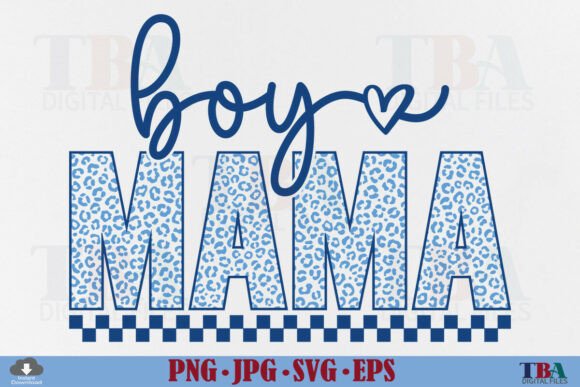 Download Boy Mama SVG, Leopard Mom Mother's Day - Premium Resources