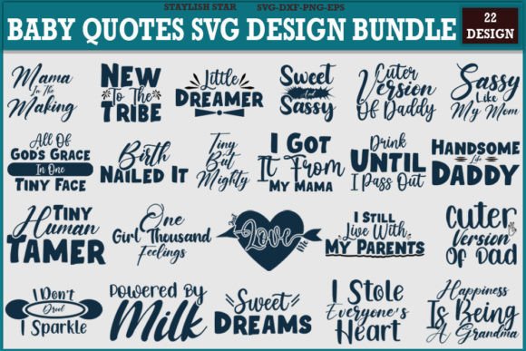 Download Baby Designs Quotes Svg Design Bundle - Design Collection