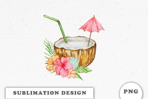Download Coconut Cocktail Sublimation Designs - Design Collection