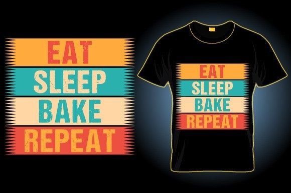 Download Bake Typographic T Shirt Design Vector - Design Collection