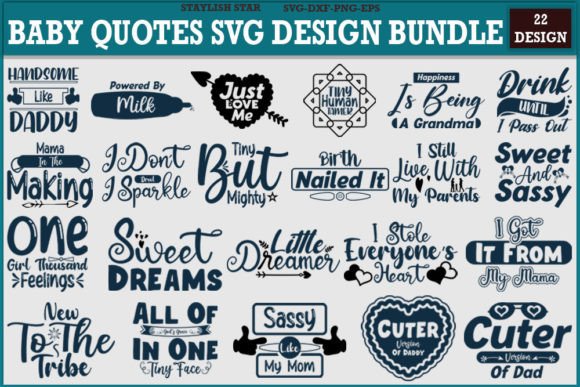 Download Baby Designs Quotes Svg Design Bundle - Design Collection
