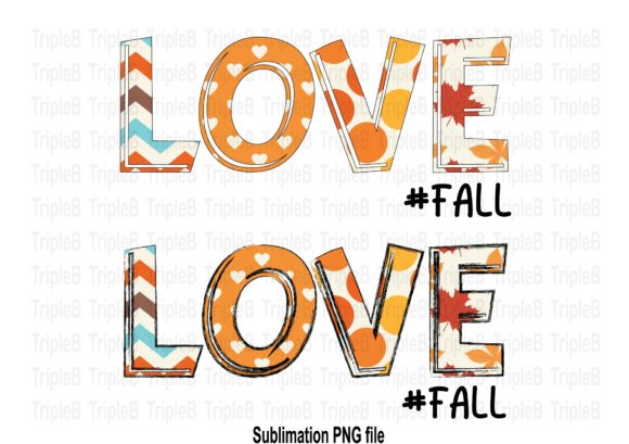 Download LOVE Fall 2 Style Sublimation Designs - Design Collection