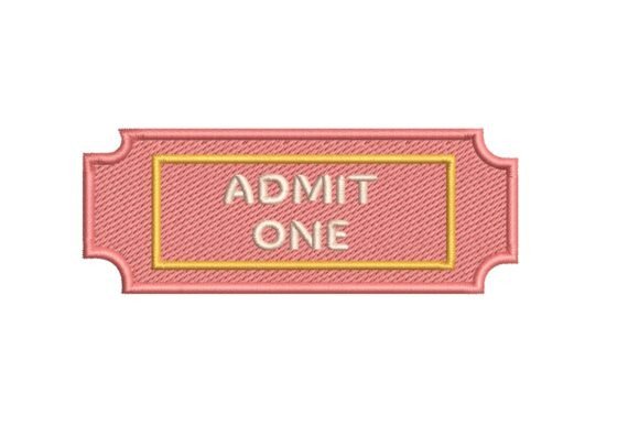 Download Vintage "Admit One" Ticket Embroidery Design - Design Collection