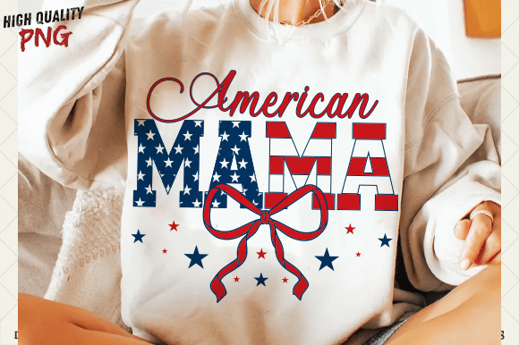 Download American Mama PNG, 4th of July Mom Png - Mama Collection